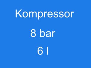 Kompressor 8 bar 6 l